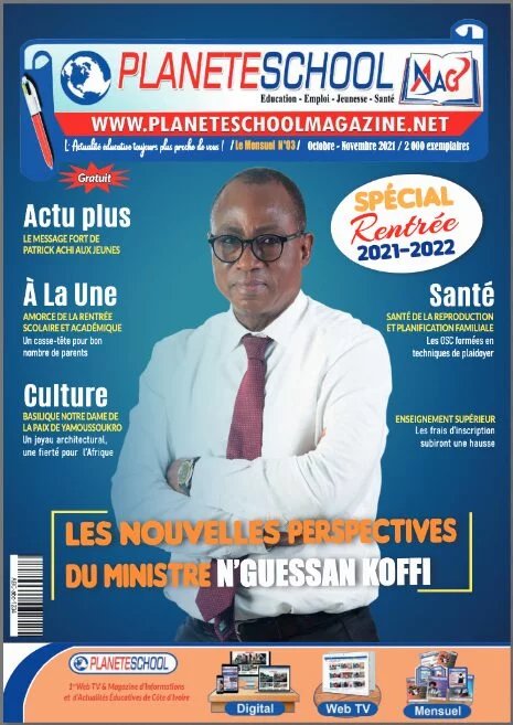 Magazine Planète School N°03 Octobre – Novembre 2021