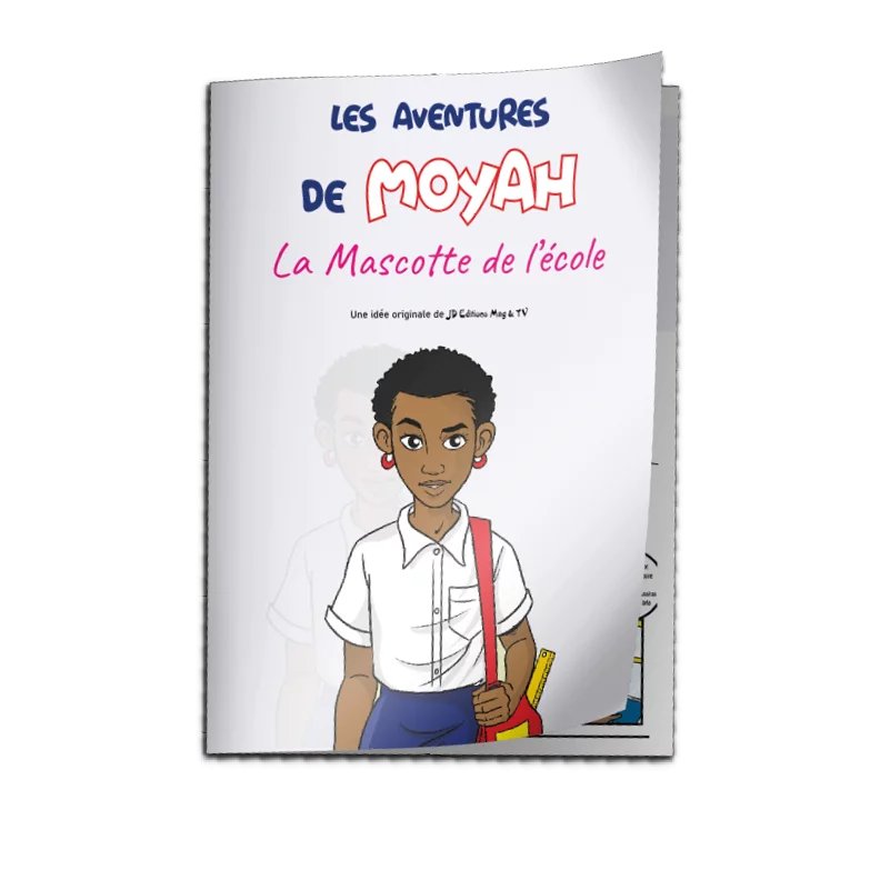 Tome 002 — Bande dessinée MoYah Série N°002 – La mascotte de l’école